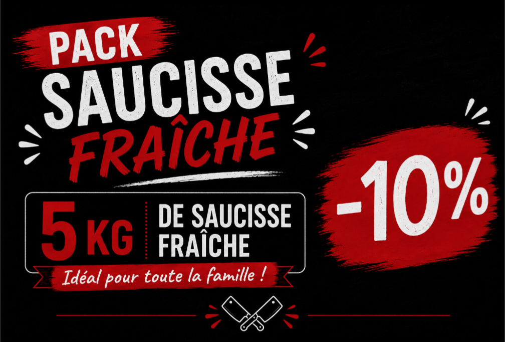Pack Promo Saucisse fraiche